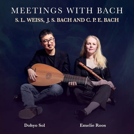 Dohyo Sol & Emelie Roos - Meetings With Bach (CD)