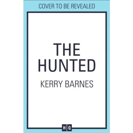The Hunted - The Hunted - Kerry Barnes