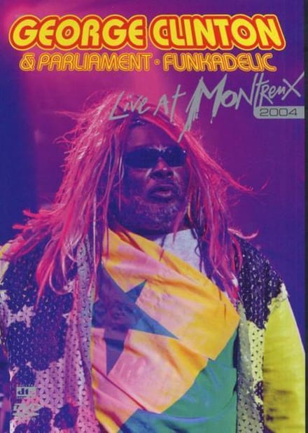 George Clinton - Live at Montreux