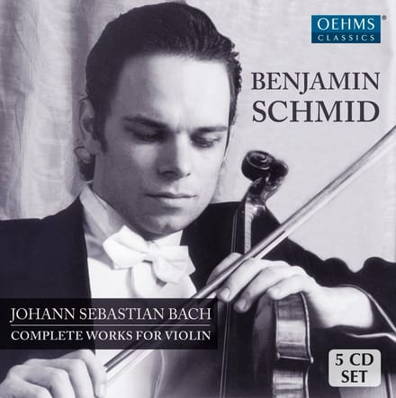 Benjamin Schmid - J.S. Bach: Complete Works For Violin (5 CD)