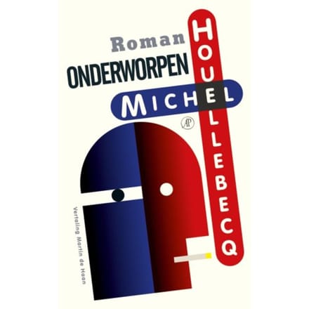 Onderworpen - Michel Houellebecq