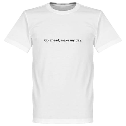 Go on, Make my Day T-Shirt - Wit - XL