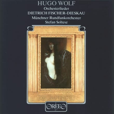 Dietrich Fischer-Dieskau, Münchner Rundfunkorchester, Stefan Soltesz - Hugo Wolf Orchesterlieder (CD)