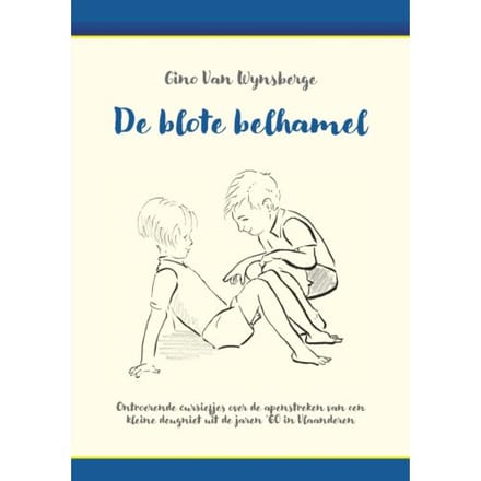 De Blote Belhamel - Gino Van Wynsberge