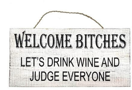 Houten tekstbord Fleur Welcome Bitches