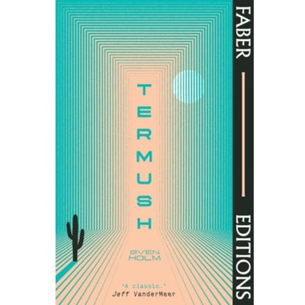 Termush (Faber Editions) - Faber Editions - Sven Holm
