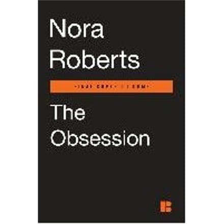 The Obsession - Nora Roberts