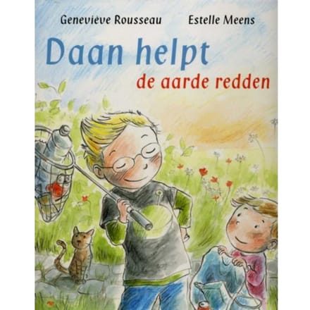 Daan Helpt De Aarde Redden - Genevieve Rousseau