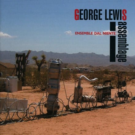 Ensemble Dal Niente - George Lewis: Assemblage (CD)