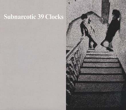 39 Clocks - Subnarcotic (CD) (Remastered)