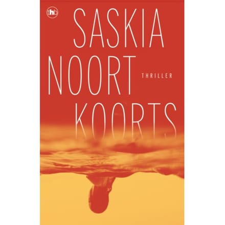 Koorts - Saskia Noort