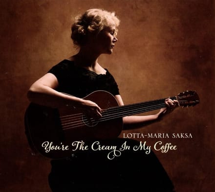 Lotta-Maria Saksa - You're The Cream In My Coffee (CD)
