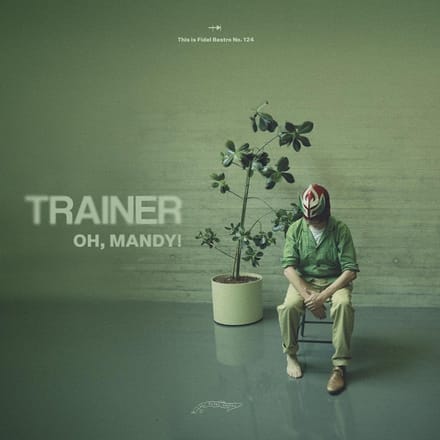 Trainer - Oh, Mandy! (LP)