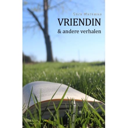 Vriendin & Andere Verhalen - Gera MATEMAN