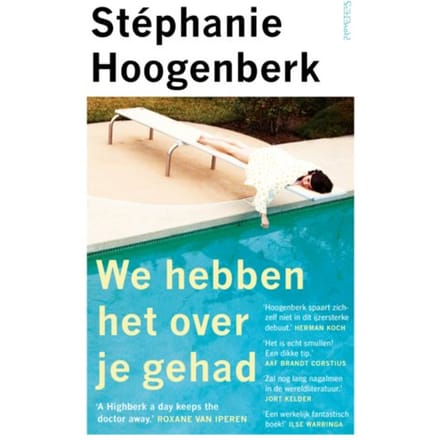 We Hebben Het Over Je Gehad - Stéphanie Hoogenberk