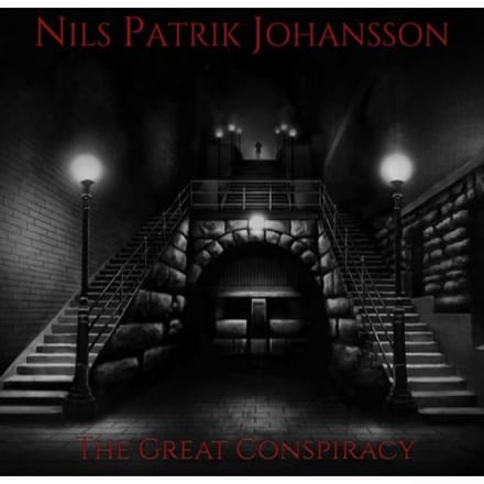 Nils Patrik Johansson - The Great Conspiracy (CD)