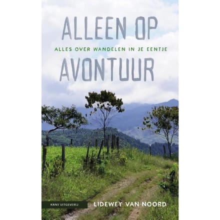 Alleen Op Avontuur - Lidewey van Noord