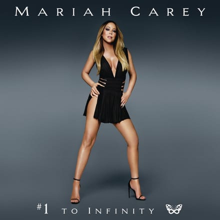 #1 To Infinity - Mariah Carey