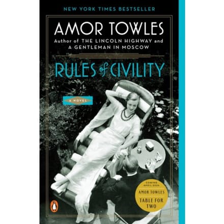 Rules Of Civility - Amor Towles