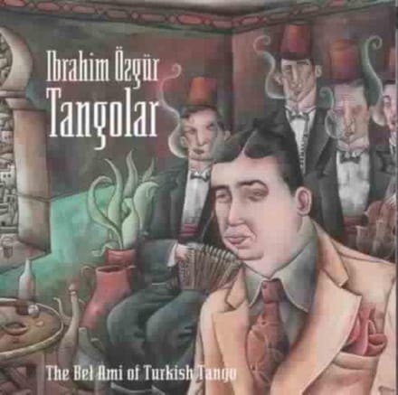 Ibrahim Özgür & The Park Hotel Orchestra - Tangolar (CD)