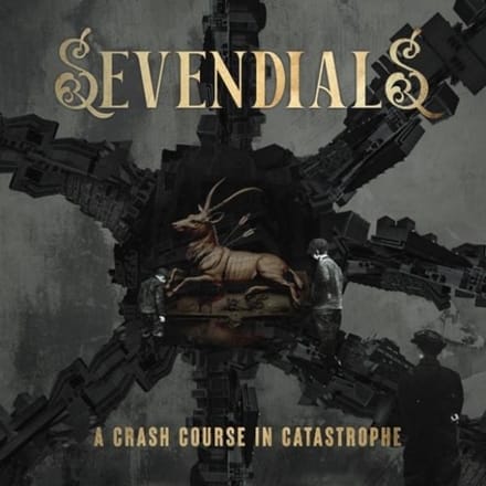 Sevendials - A Crash Course In Catastrophe (CD)