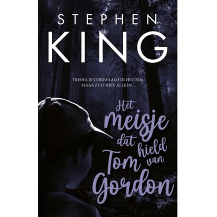 Het Meisje Dat Hield Van Tom Gordon - Stephen King