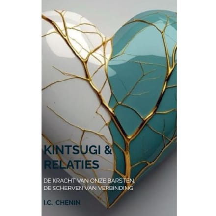 Kintsugi & Relaties - I.C. Chenin