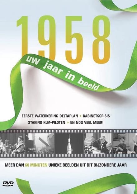 1958 Uw Jaar In Beeld