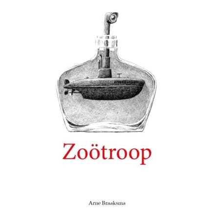 Zoötroop - Arne Braaksma