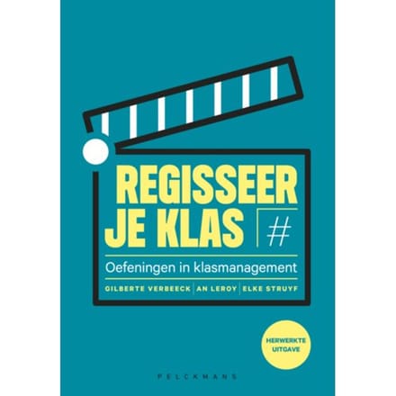 Regisseer Je Klas - Gilberte Verbeeck