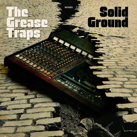 The Grease Traps - Solid Ground (CD)