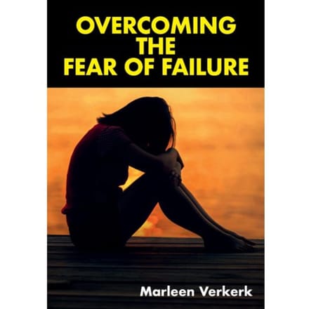Overcoming The Fear Of Failure - Marleen Verkerk