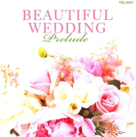 Beautiful Wedding: Prelude