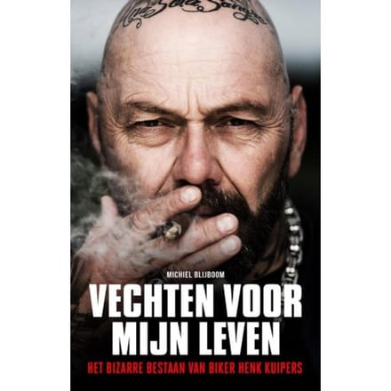 Vechten Voor Mijn Leven - Michiel Blijboom