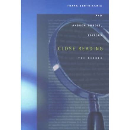 Close Reading - Frank Lentricchia