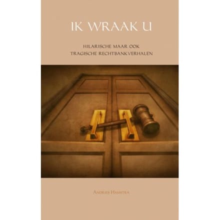 Ik Wraak U - Andries Hamstra