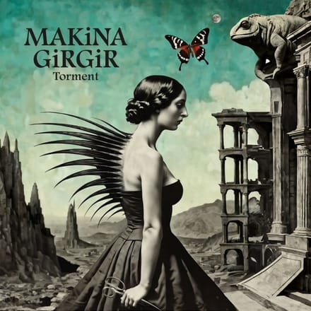 Makina Girgir - Torment (CD)