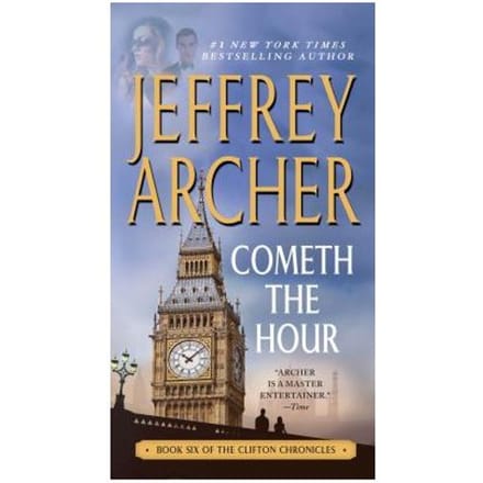 Cometh The Hour - JEFFREY ARCHER