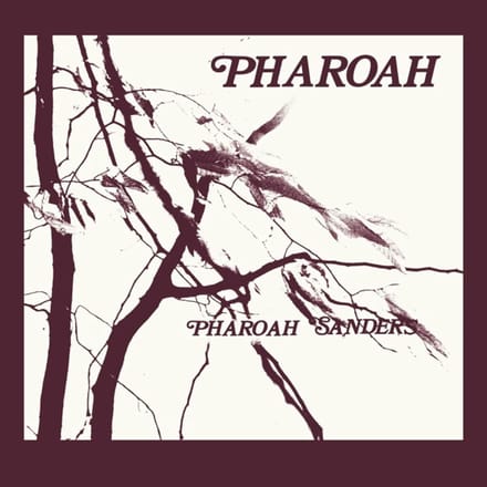 Pharoah -Deluxe- - Pharoah Sanders