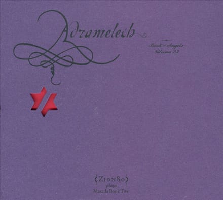 Adramelech: Book of Angels
