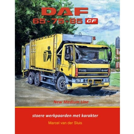 Daf 65 - 75 - 85 Cf - Daf Monografieen - Marcel van der Sluis