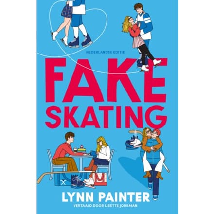Fake Skating - Lynn Painter