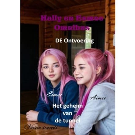 Haily En Esmee Omnibus 1 - Victor Smeets