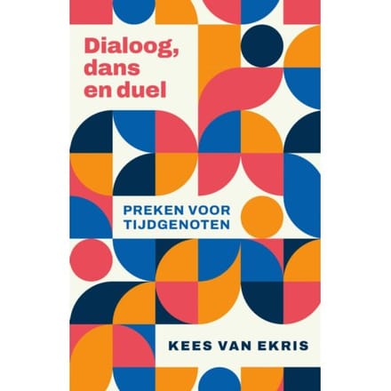 Dialoog, Dans En Duel - Kees van Ekris