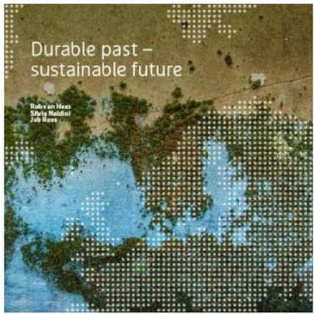 Durable Past: Sustainable Future - Rob van Hees