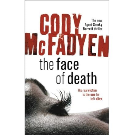 The Face Of Death - Cody McFadyen