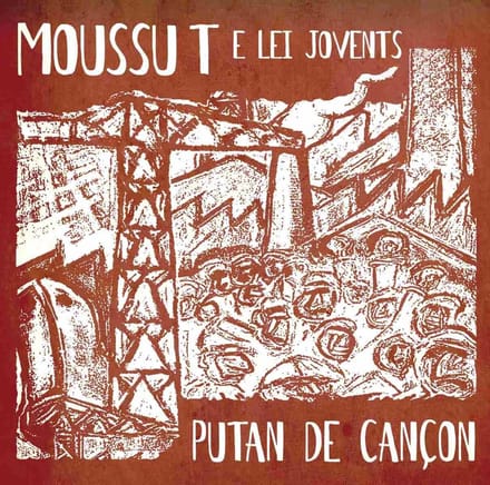 Moussu T E Lei Jovents - Putan De Cancon (CD)