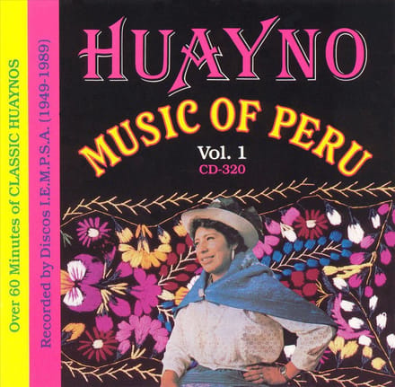 Various Artists - Huayno Music Of Peru Volume 1 (CD)