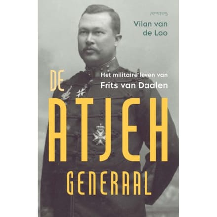 De Atjeh-Generaal - Vilan van de Loo