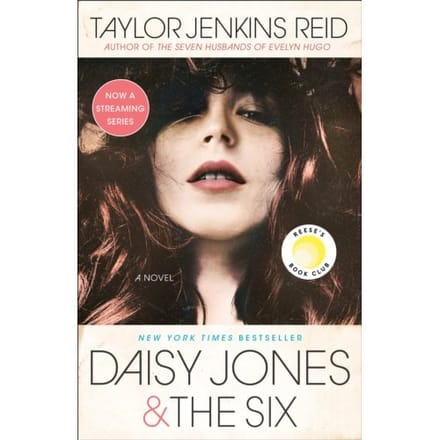 Daisy Jones & The Six: Reese's Book Club - Taylor Jenkins Reid